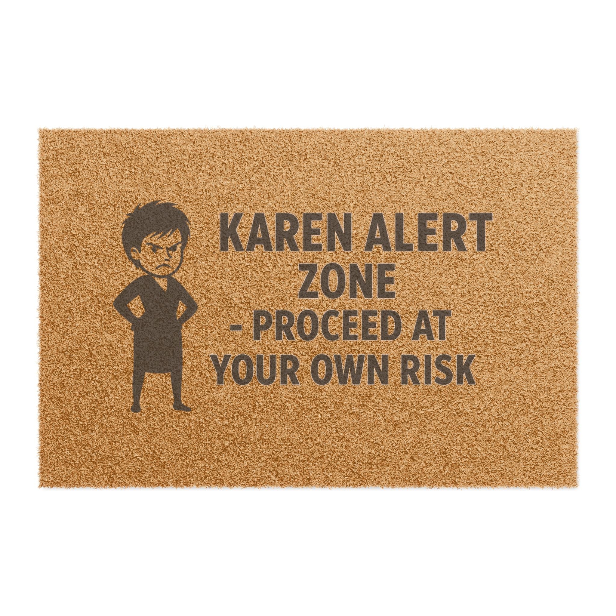 Welcome Mat - Karen Alert Zone - Proceed At Your Own Risk Funny Doormat