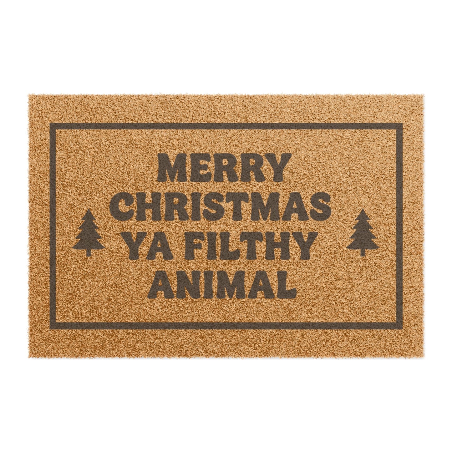 Merry Christmas Ya Filthy Animal Doormat — Funny Holiday Entryway Mat