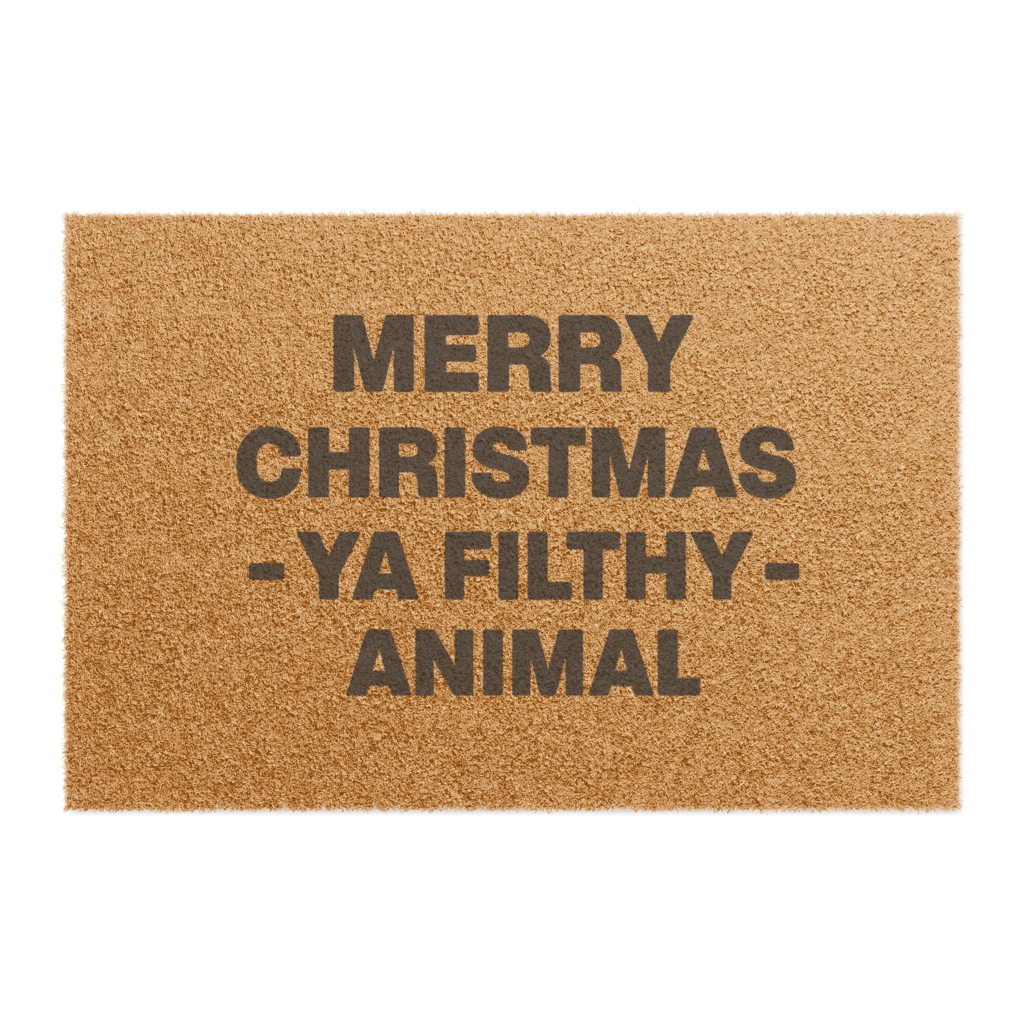 Doormat — "Merry Christmas Ya Filthy Animal" Funny Holiday Welcome Mat