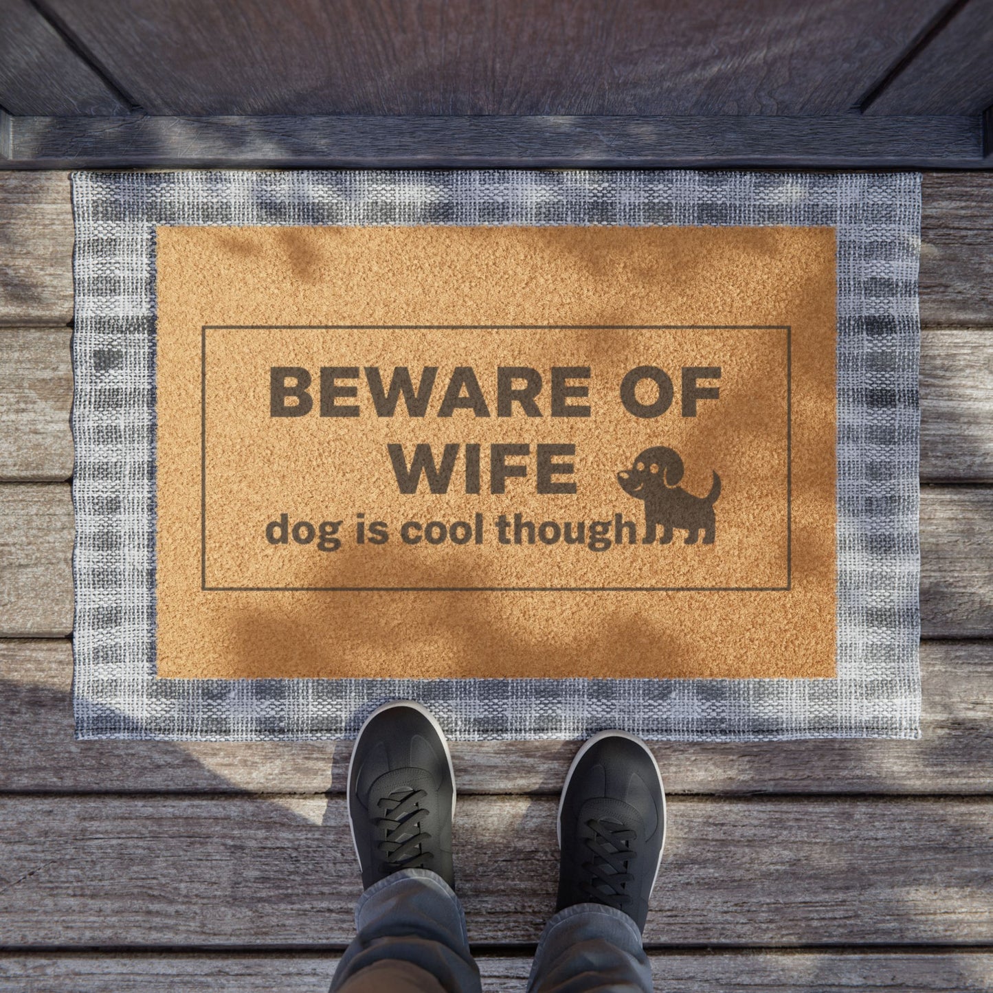 Doormat — “BEWARE OF WIFE, dog is cool though” Funny Welcome Mat